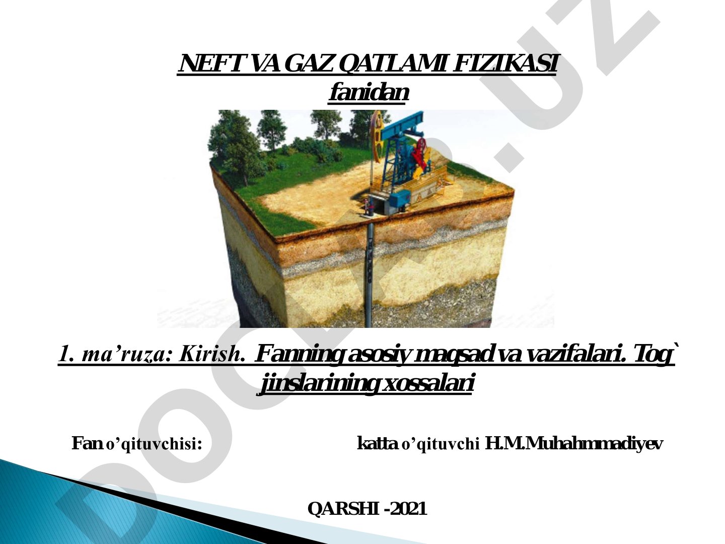 Fanning asosiy maqsad va vazifalari. Tog' jinslarining xossalari