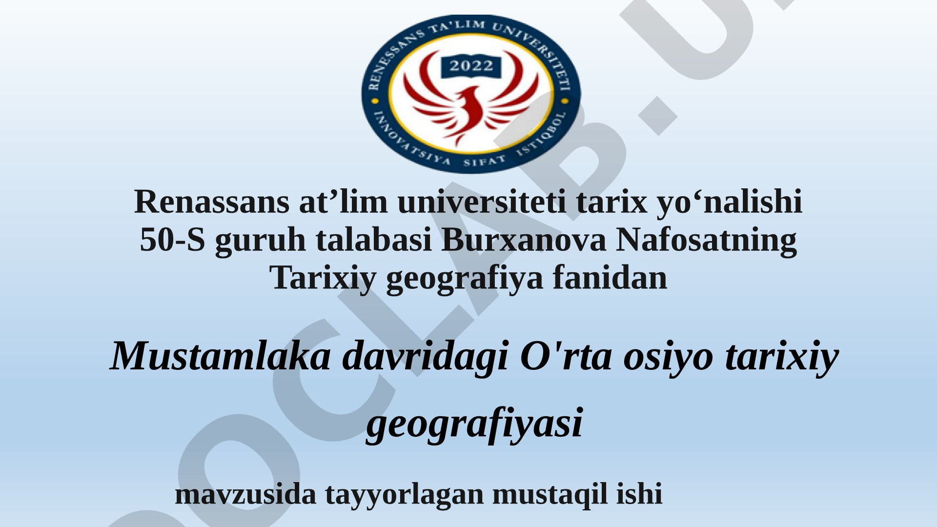 Mustamlaka davridagi O'rta Osiyo tarixiy geografiyasi
