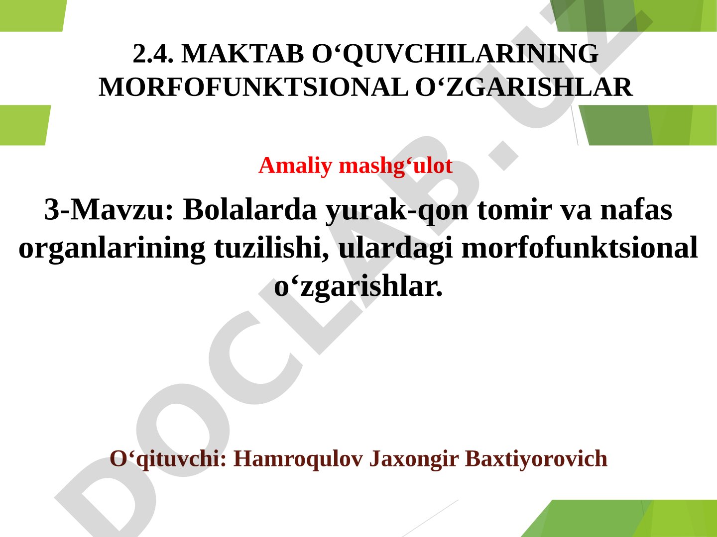 Bolalarda yurak-qon tomir va nafas organlarining tuzilishi, ulardagi morfofunktsional o'zgarishlar