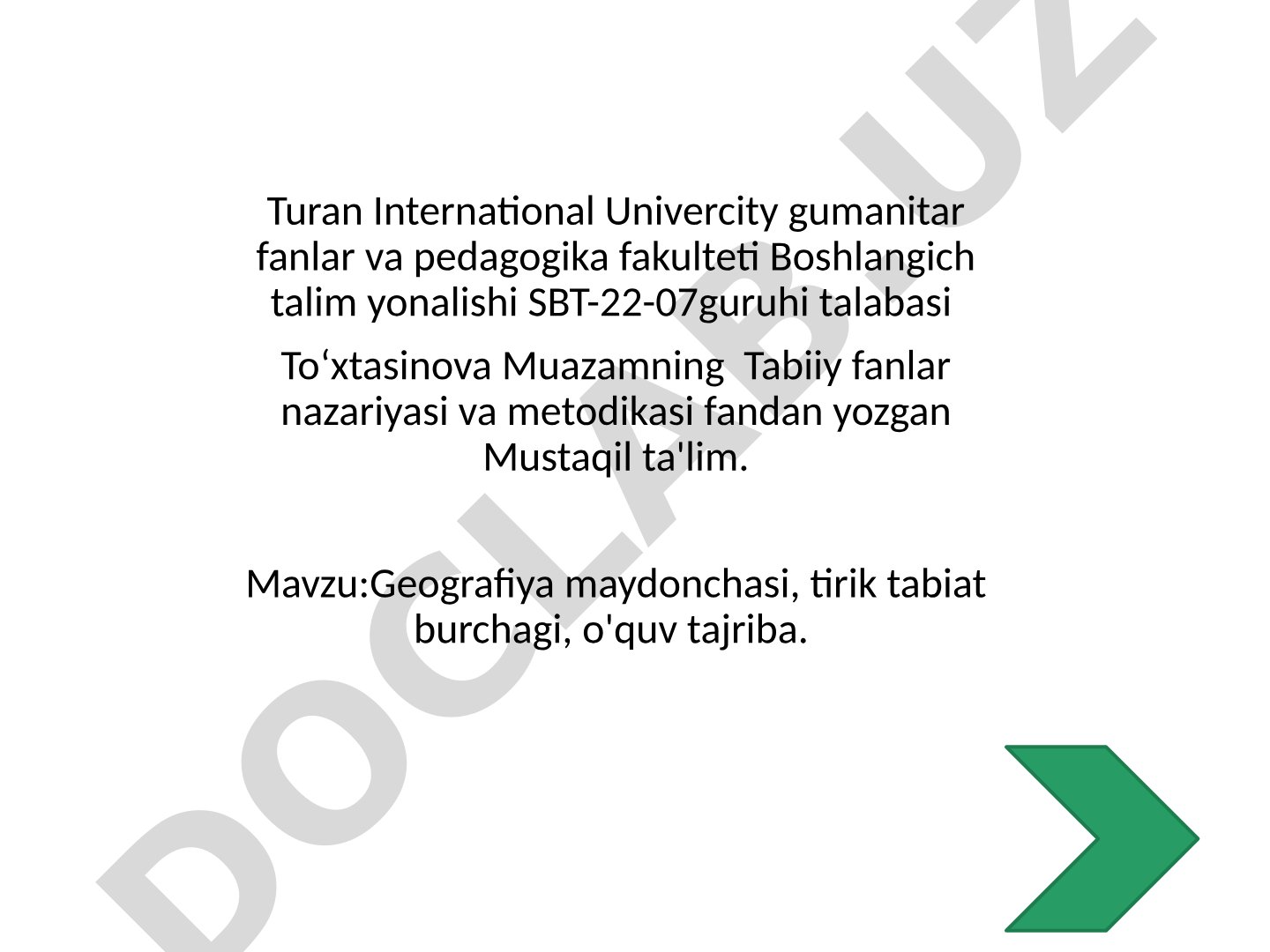 Geografiya maydonchasi, tirik tabiat burchagi, o'quv tajriba