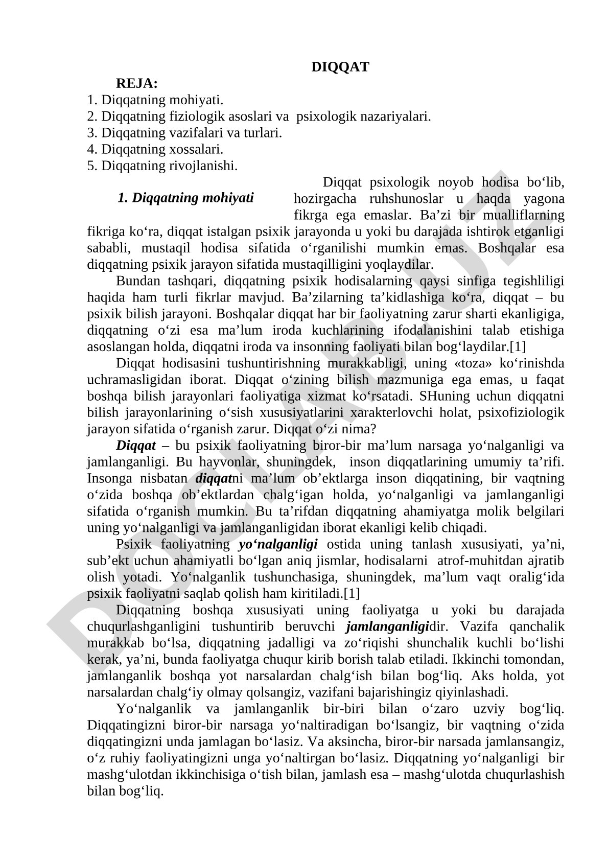 Diqqatning mohiyati, fiziologik asoslari, turlari va rivojlanishi