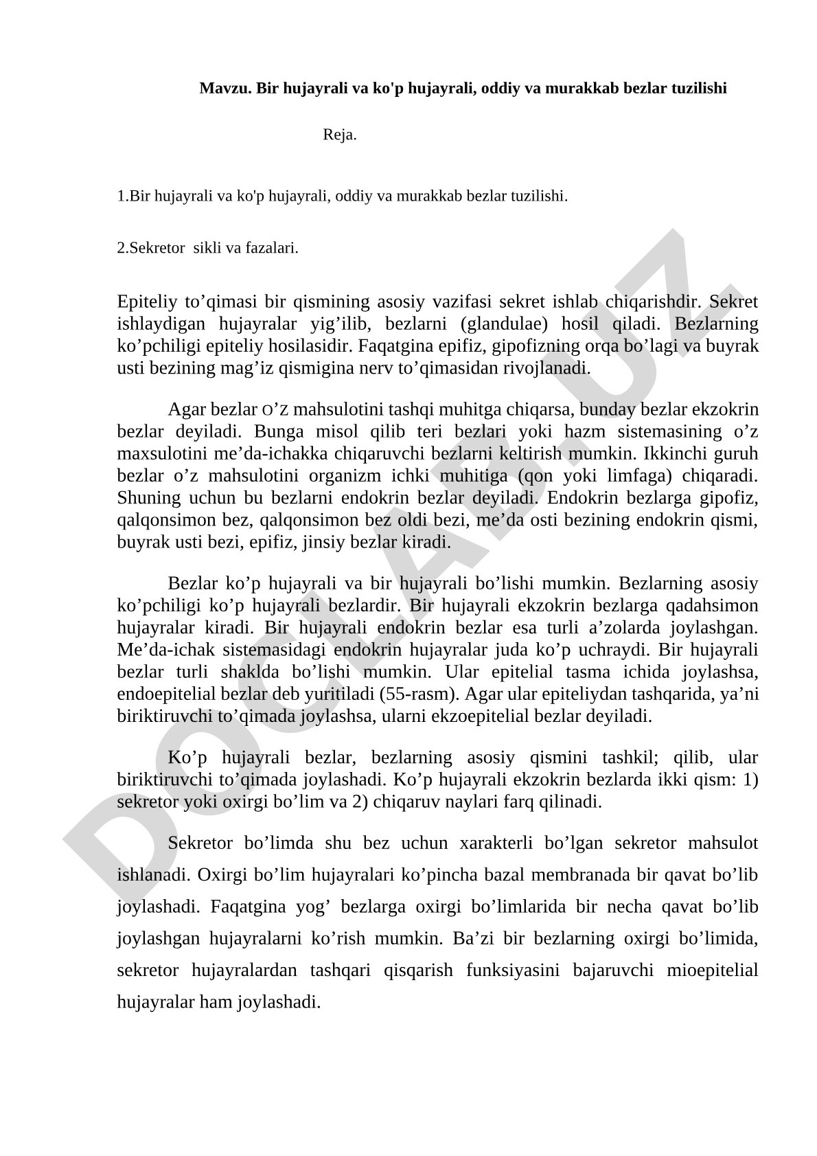 Bir hujayrali va ko'p hujayrali, oddiy va murakkab bezlar tuzilishi