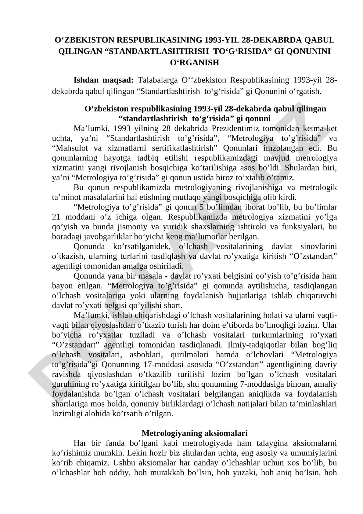 O‘zbekiston Respublikasining 1993-yil 28-dekabrda qabul qilingan “Standartlashtirish to‘g‘risida”gi qonunini o‘rganish