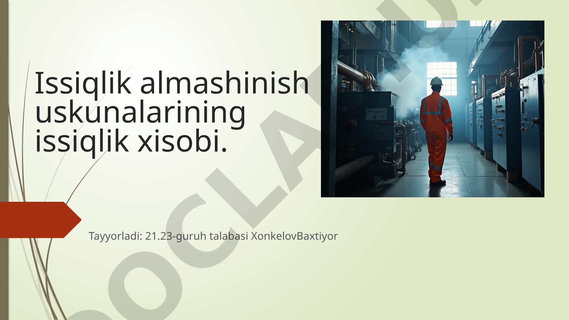 Issiqlik almashinish uskunalarining issiqlik xisobi