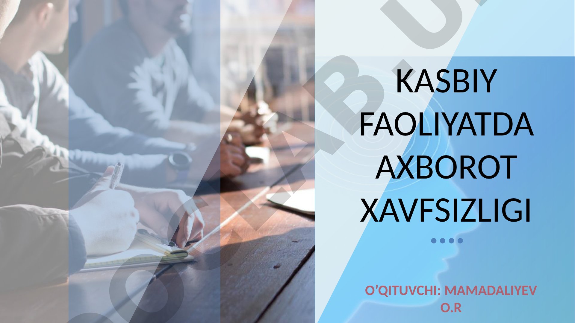 KOMPYUTERDA MA’LUMOTLARNI XIMOYA QILISH