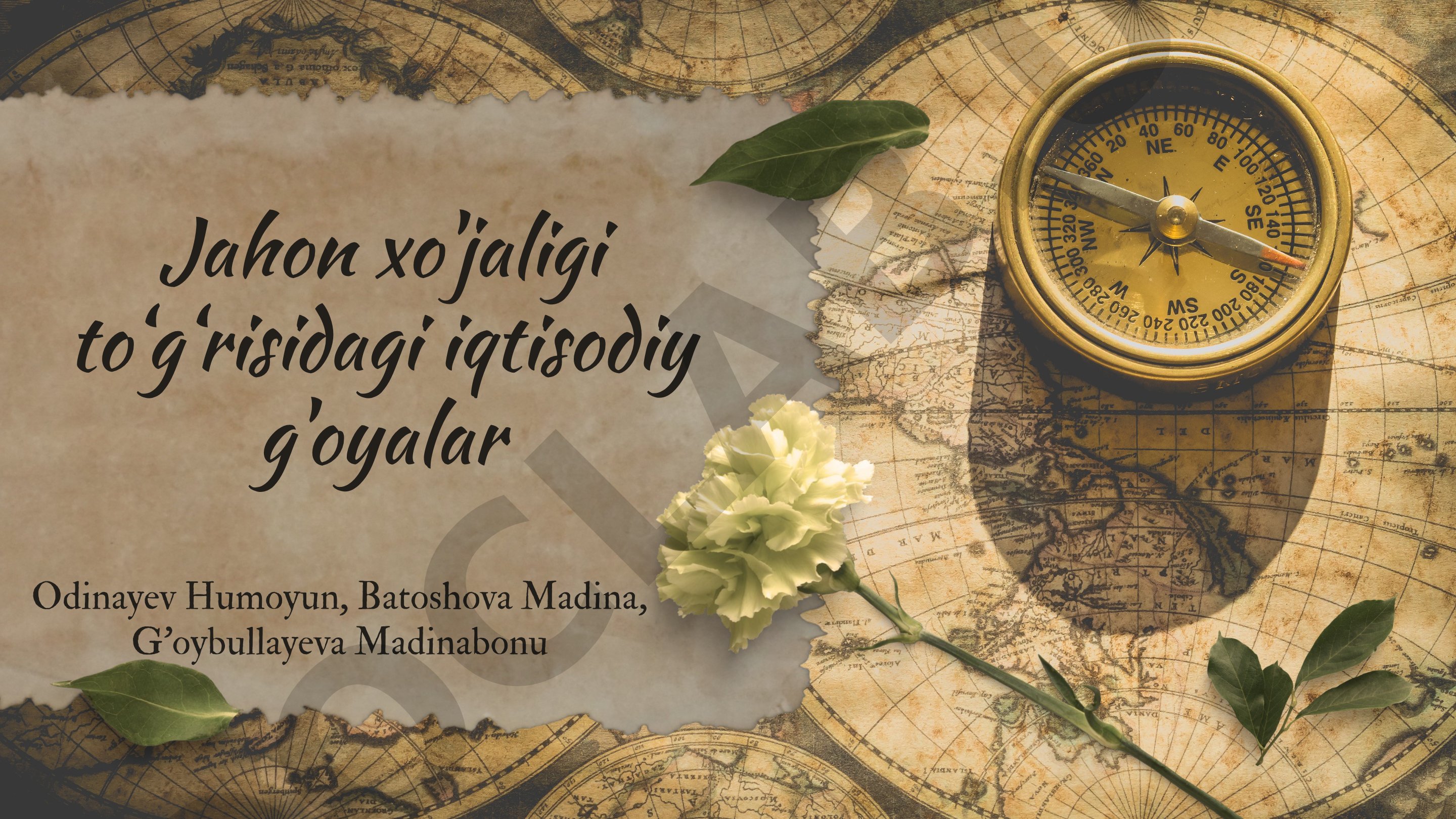 Jahon xo'jaligi to‘g‘risidagi iqtisodiy g'oyalar