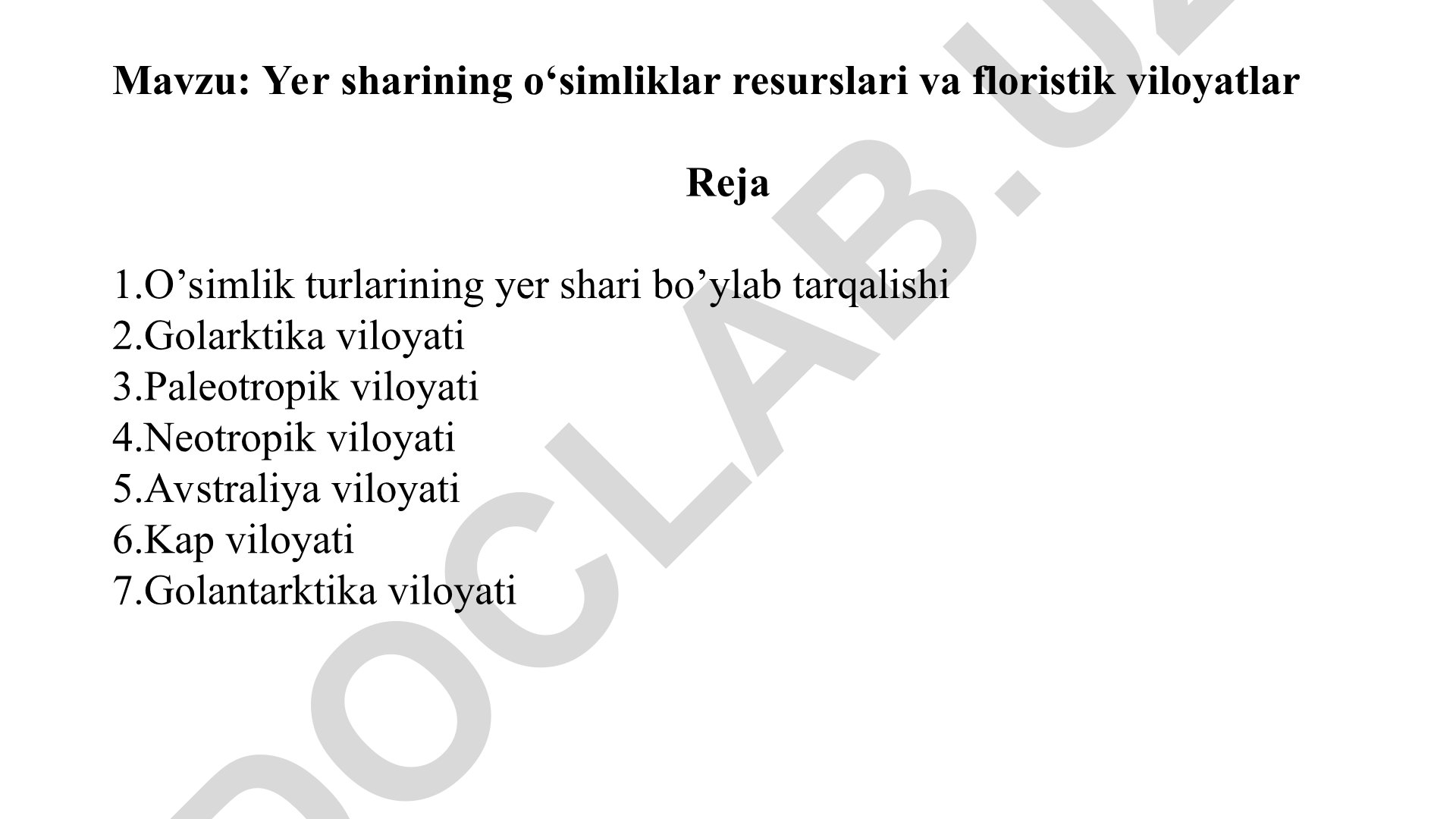 Yer sharining o‘simliklar resurslari va floristik viloyatlar