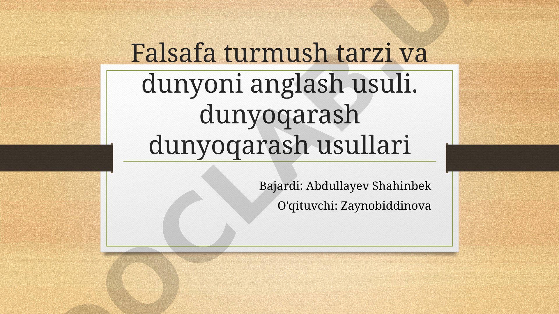 Falsafa turmush tarzi va dunyoni anglash usuli