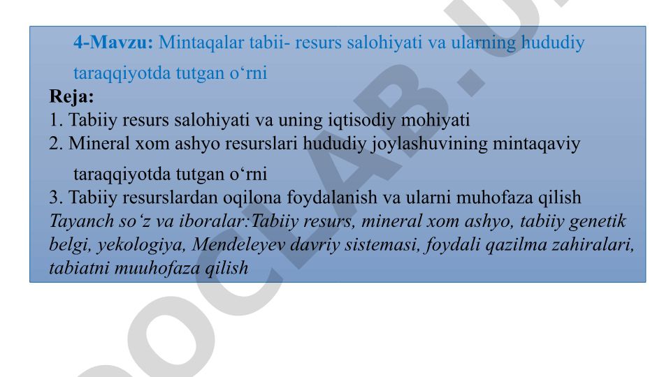 Mintaqalar tabiiy resurs salohiyati va ularning hududiy taraqqiyotda tutgan o‘rni