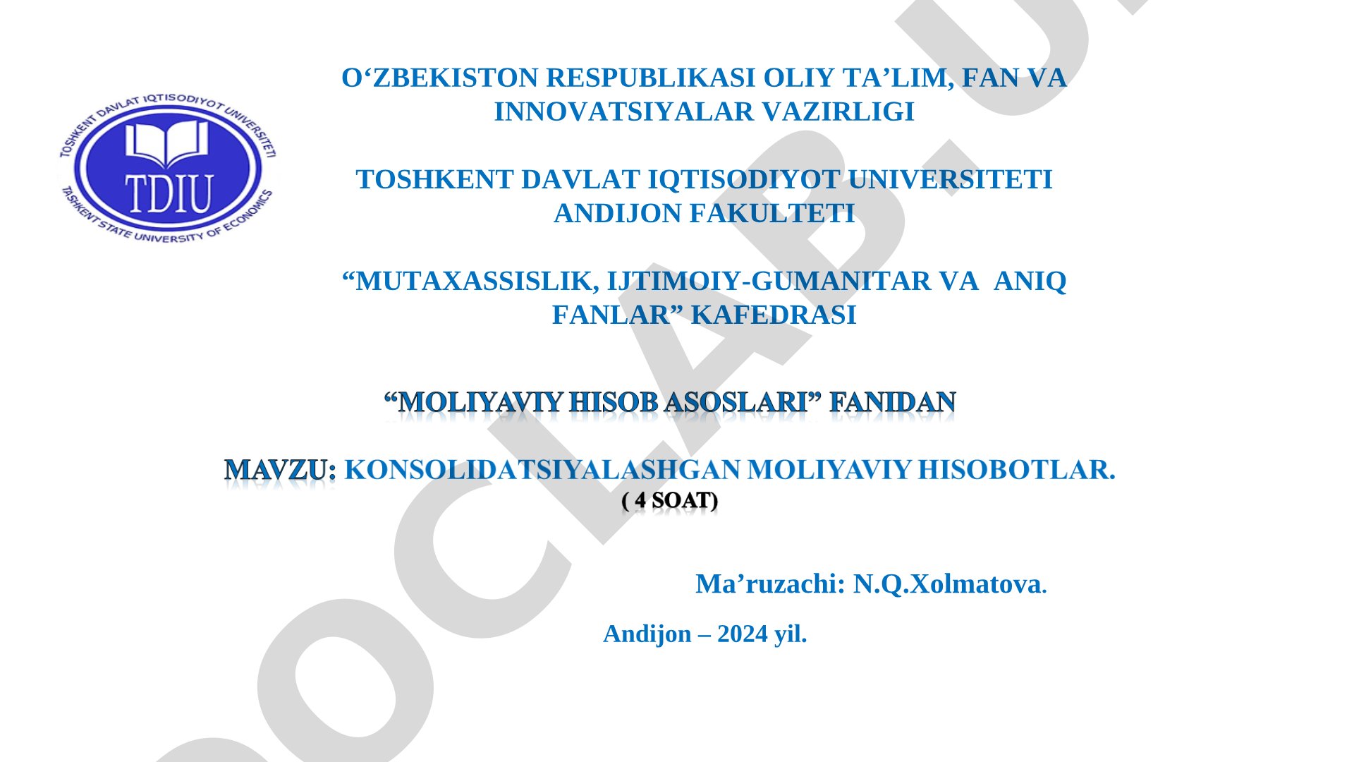 KONSOLIDАTSIYALАSHGАN MOLIYAVIY HISOBOTLAR