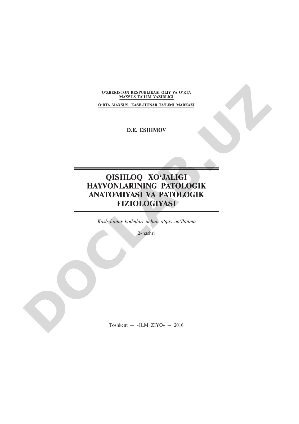 Qishloq xo'jaligi hayvonlarining patologik anatomiyasi va patologik fiziologiyasi