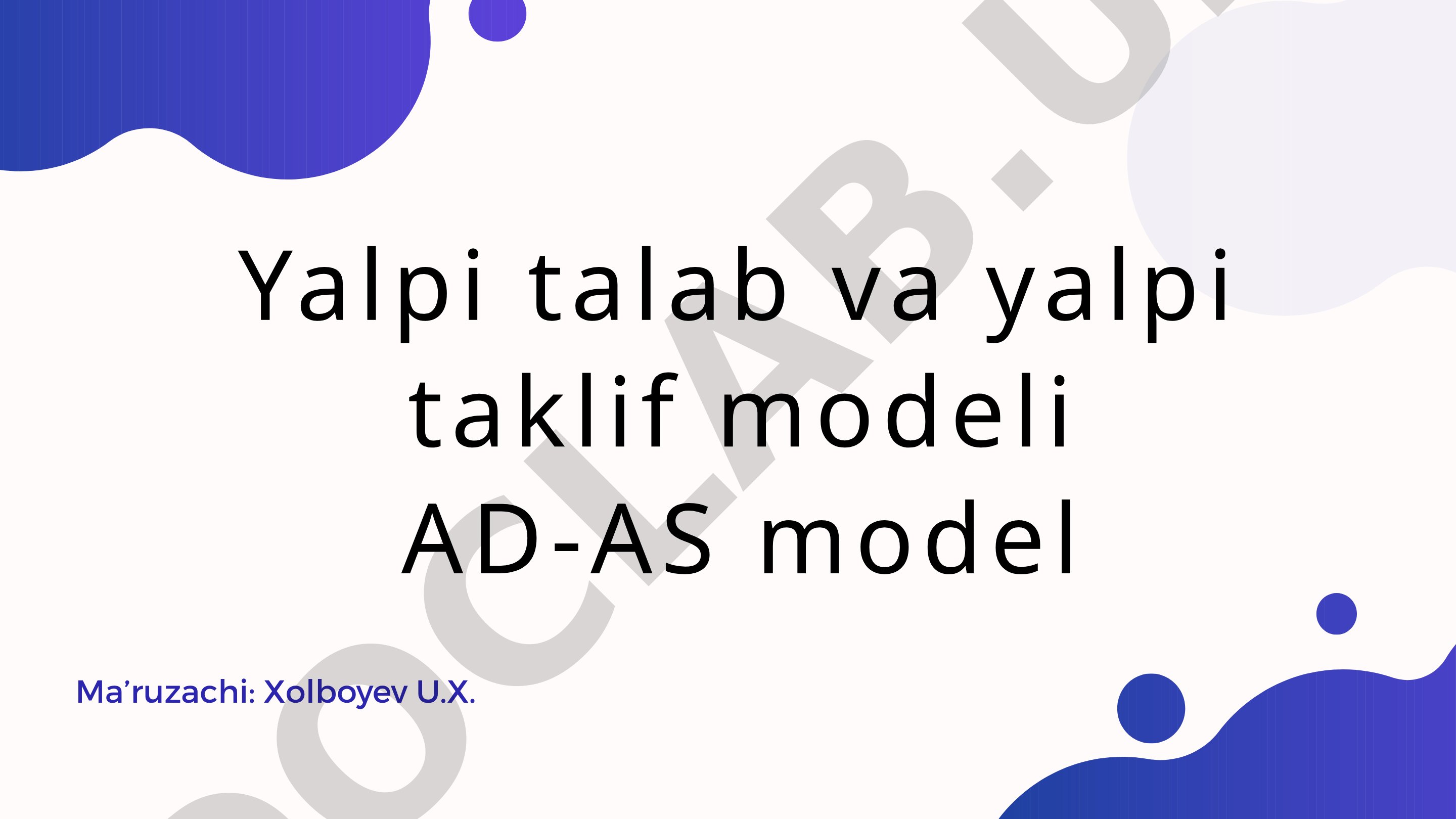 Yalpi talab va yalpi taklif AD-AS modeli