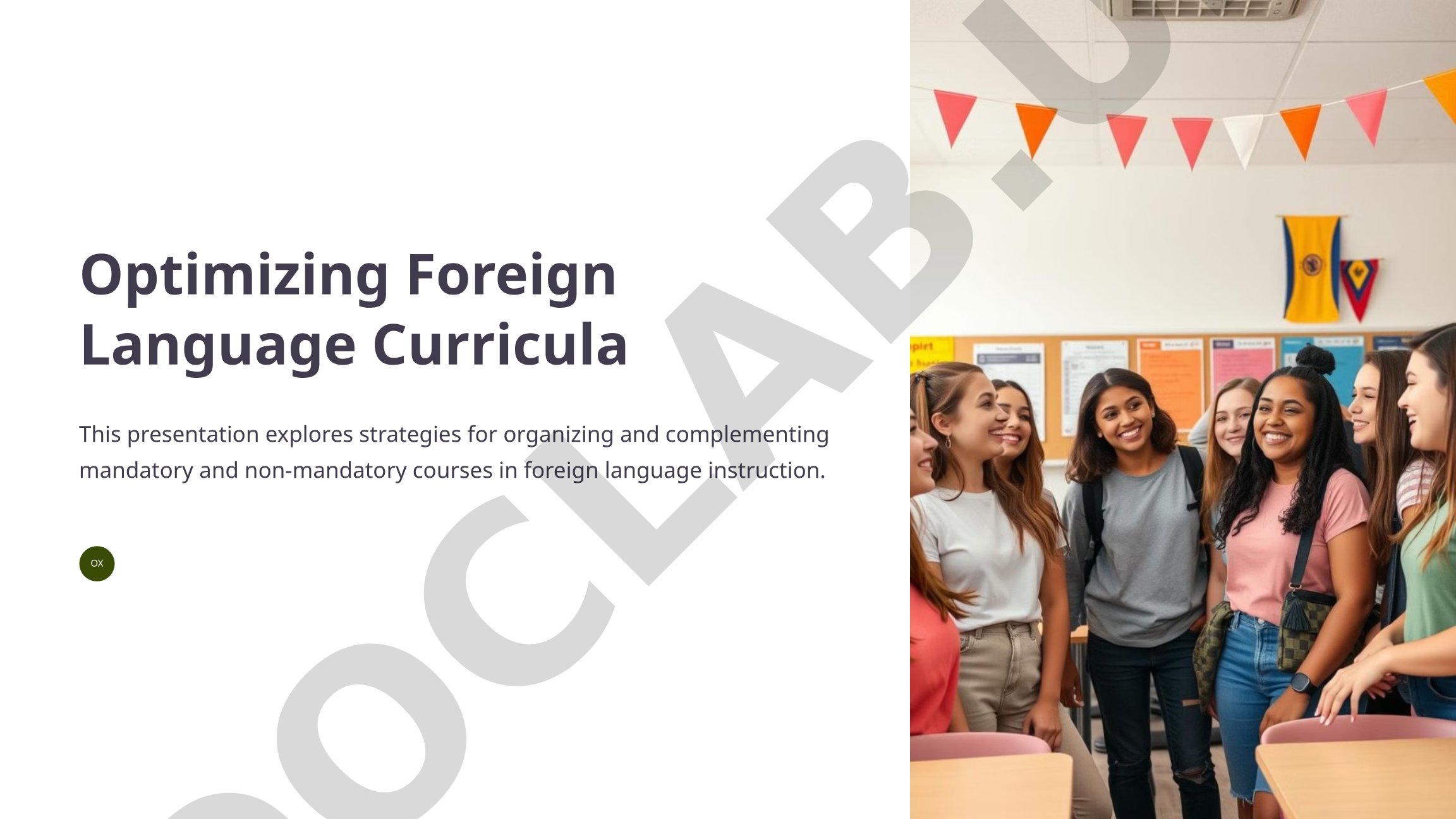 Optimizing Foreign Language Curricula