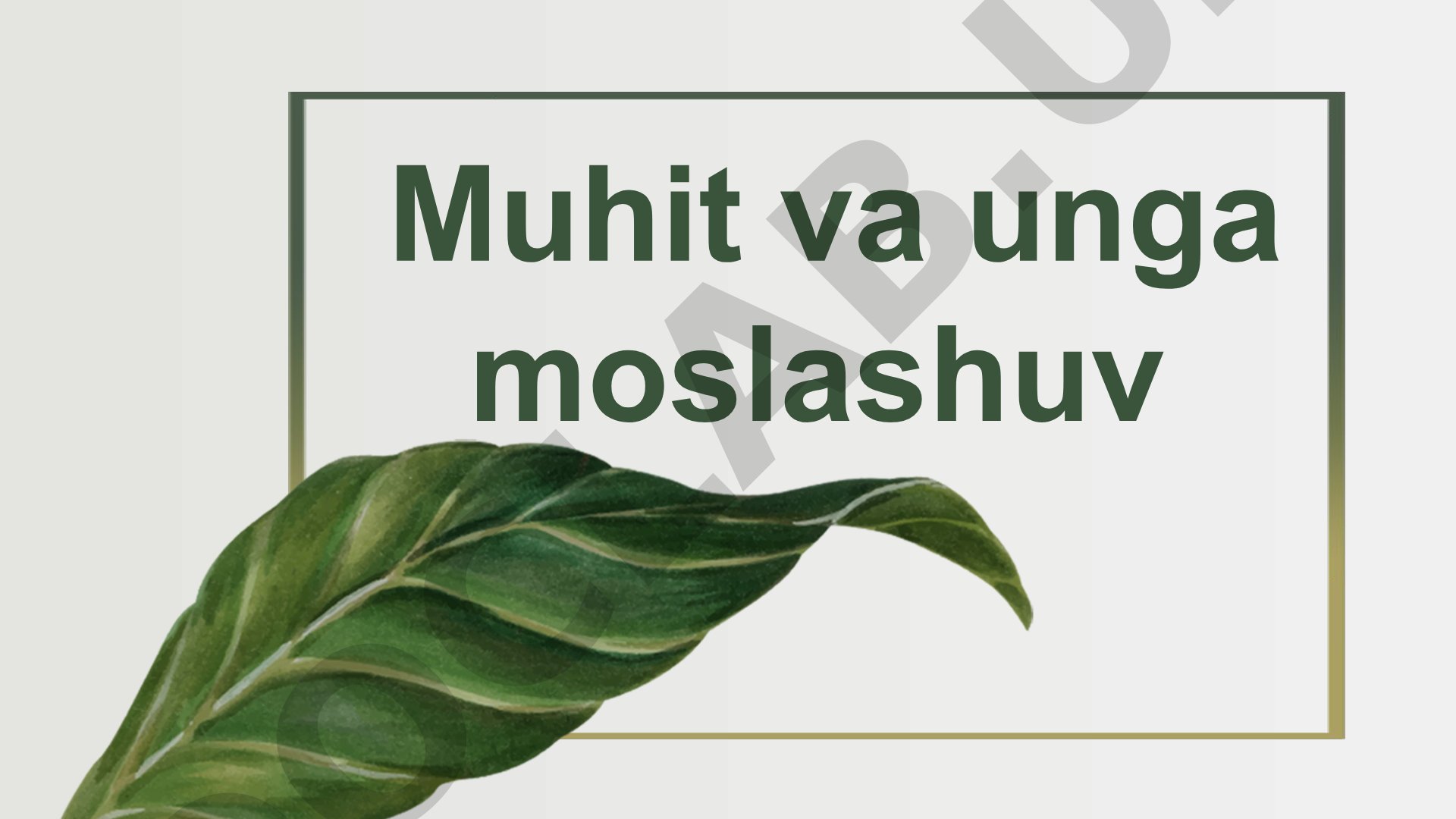 Muhit va unga moslashuv