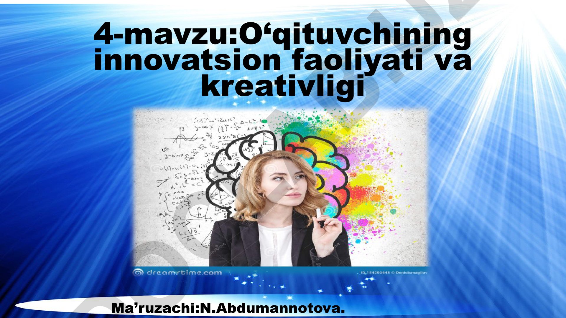 O‘qituvchining innovatsion faoliyati va kreativligi