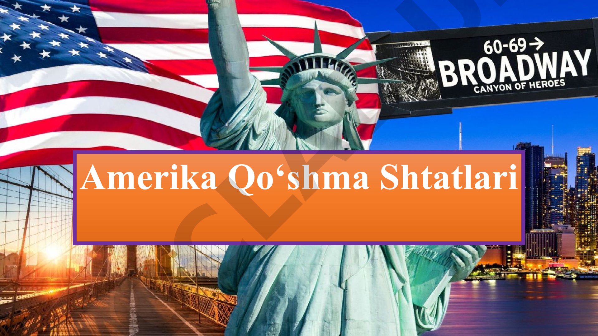 Amerika Qo'shma Shtatlari haqida umumiy ma'lumot