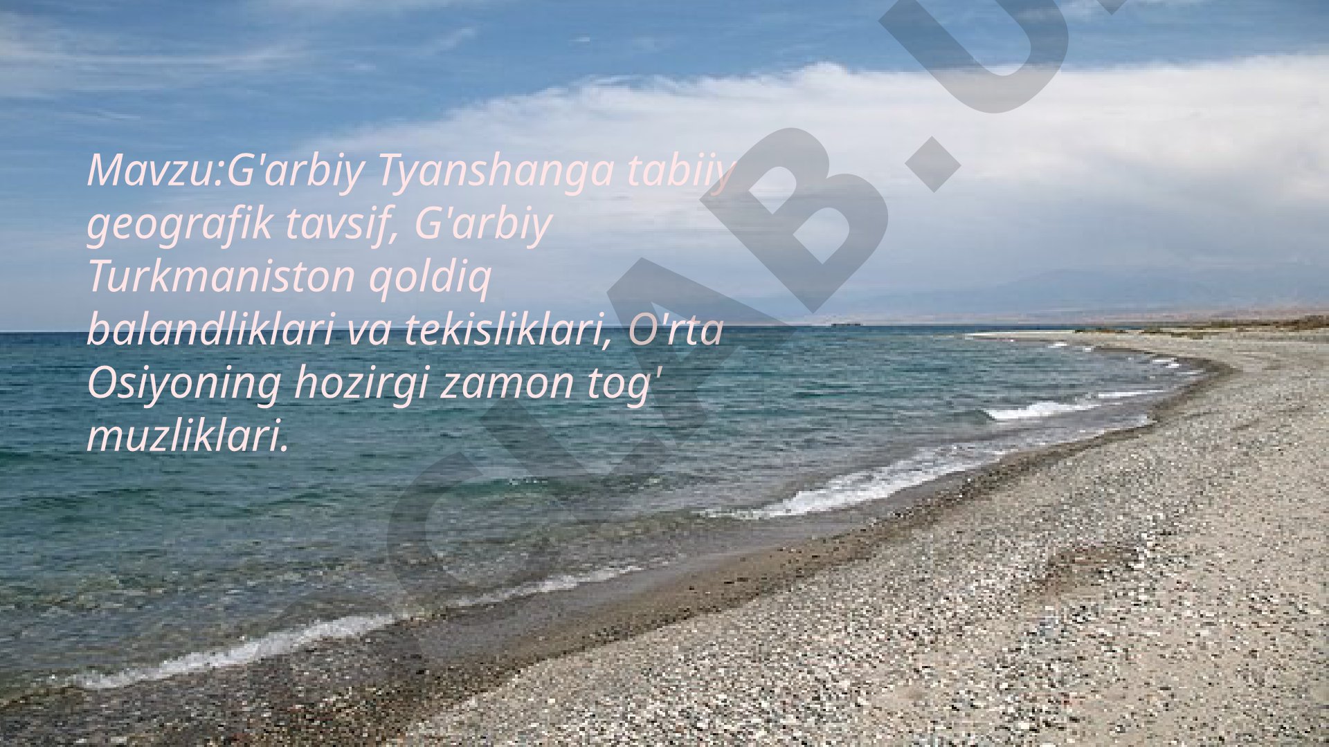 G'arbiy Tyanshanga tabiiy geografik tavsif, G'arbiy Turkmaniston qoldiq balandliklari va tekisliklari, O'rta Osiyoning hozirgi zamon tog' muzliklari