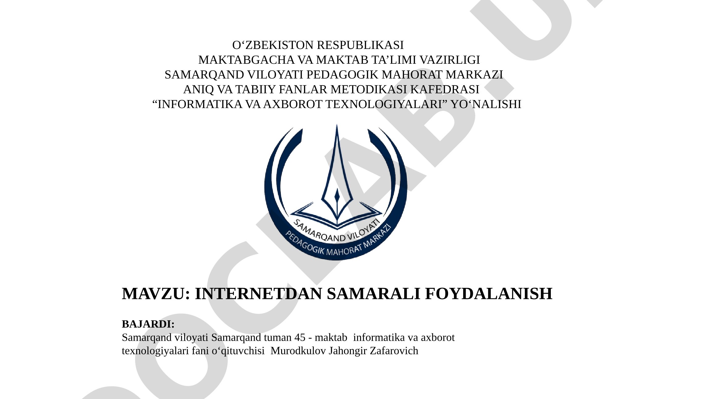 Internetdan samarali foydalanish