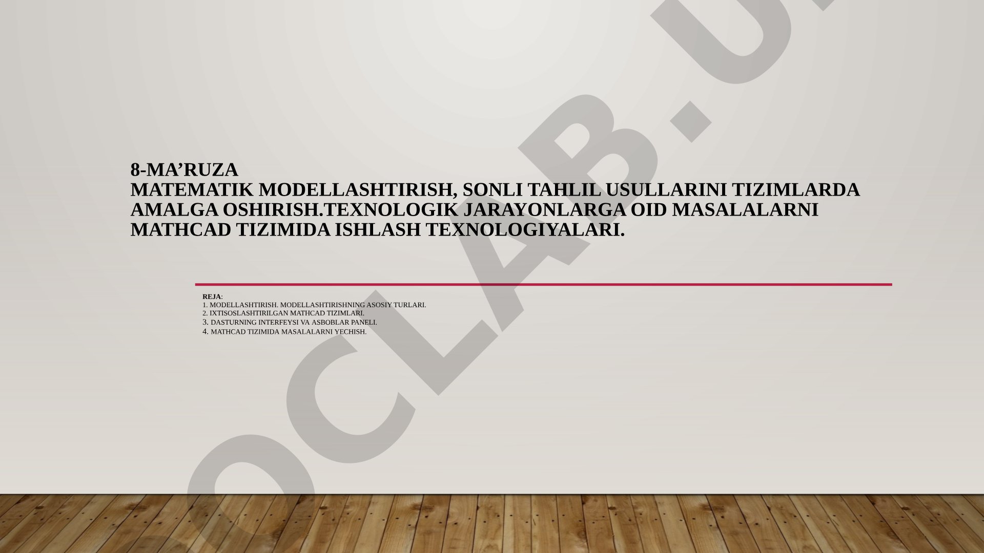 Matematik modellashtirish, sonli tahlil usullarini tizimlarda amalga oshirish