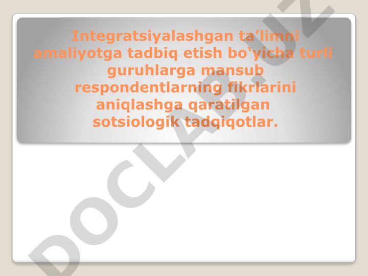 Inklyuziv ta'limni amaliyotga tadbiq etish bo'yicha sotsiologik tadqiqot