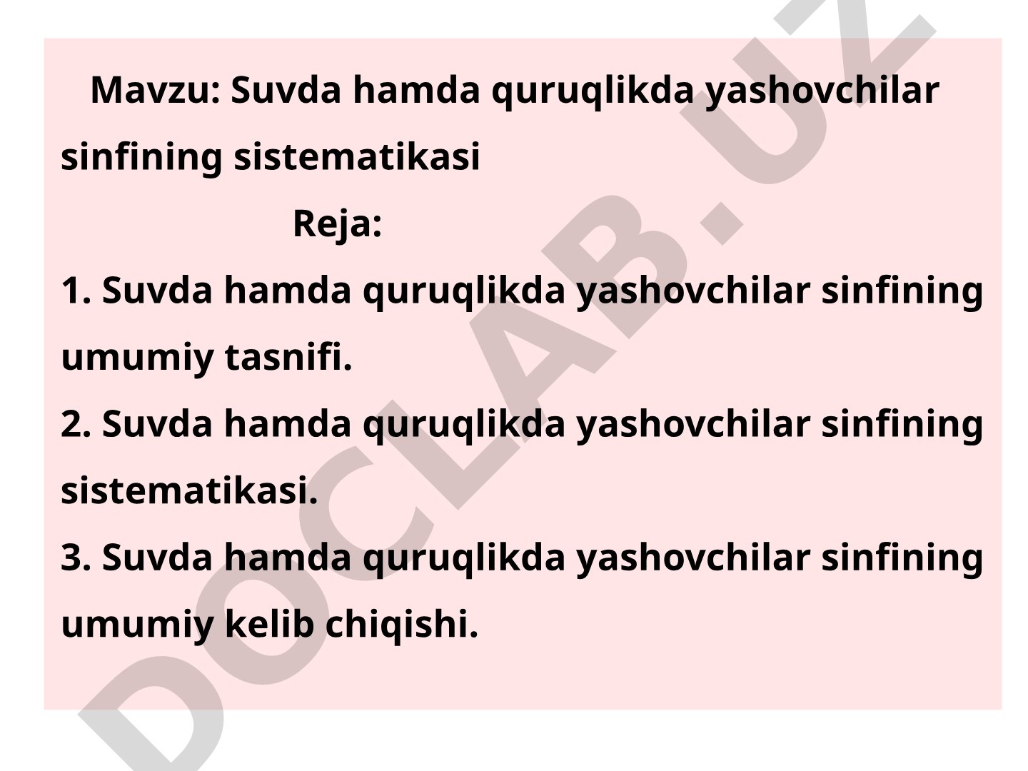 Suvda hamda quruqlikda yashovchilar sinfining sistematikasi