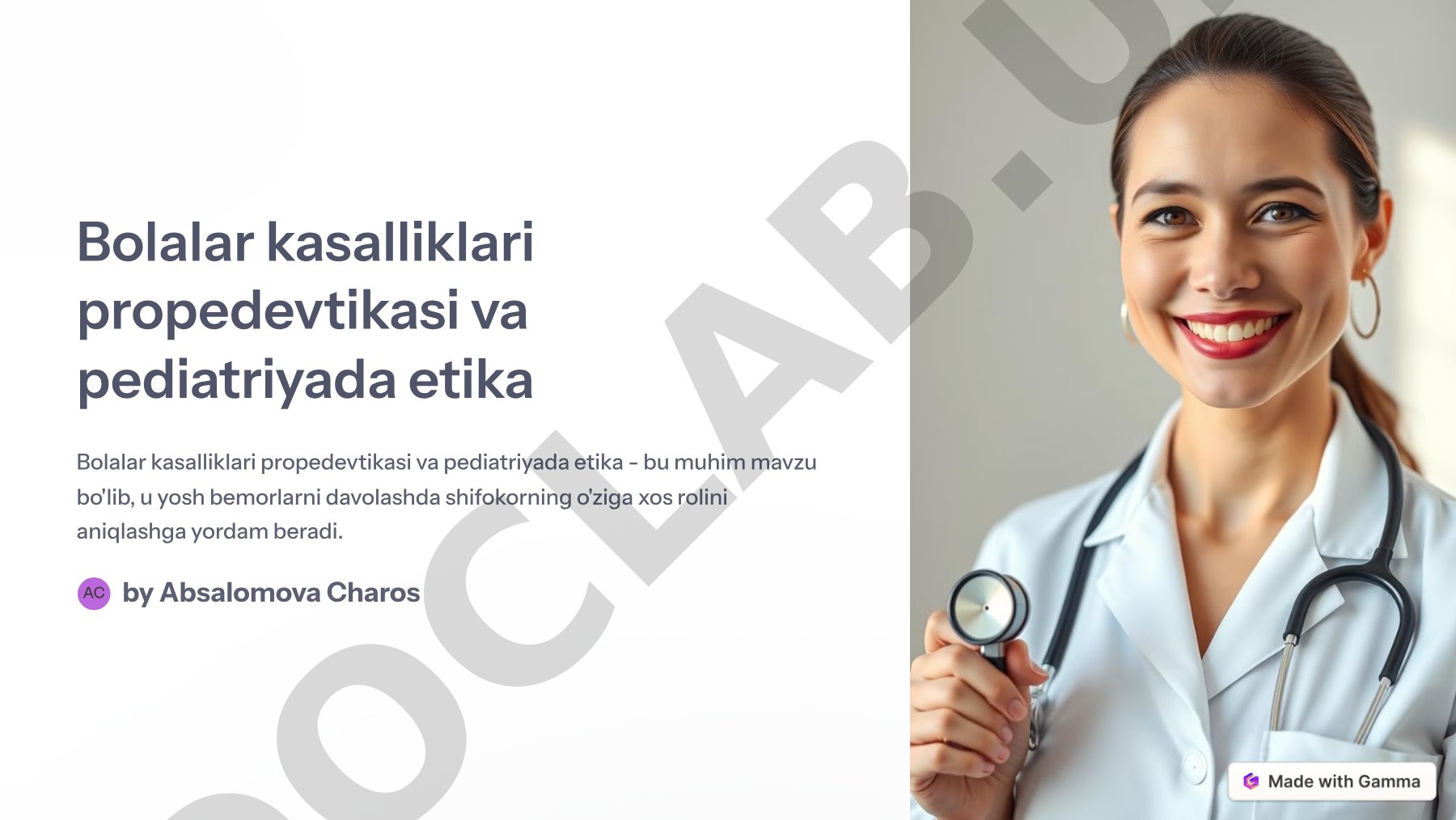 Bolalar kasalliklari propedevtikasi va pediatriyada etika
