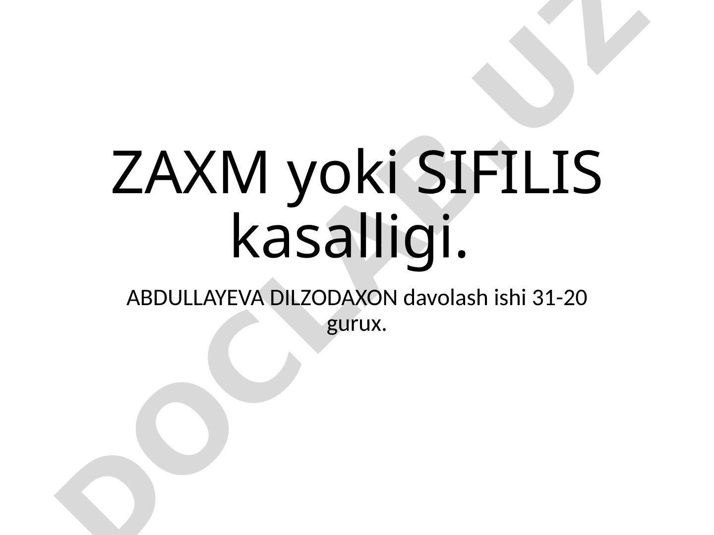 Zahm yoki sifilis kasalligi
