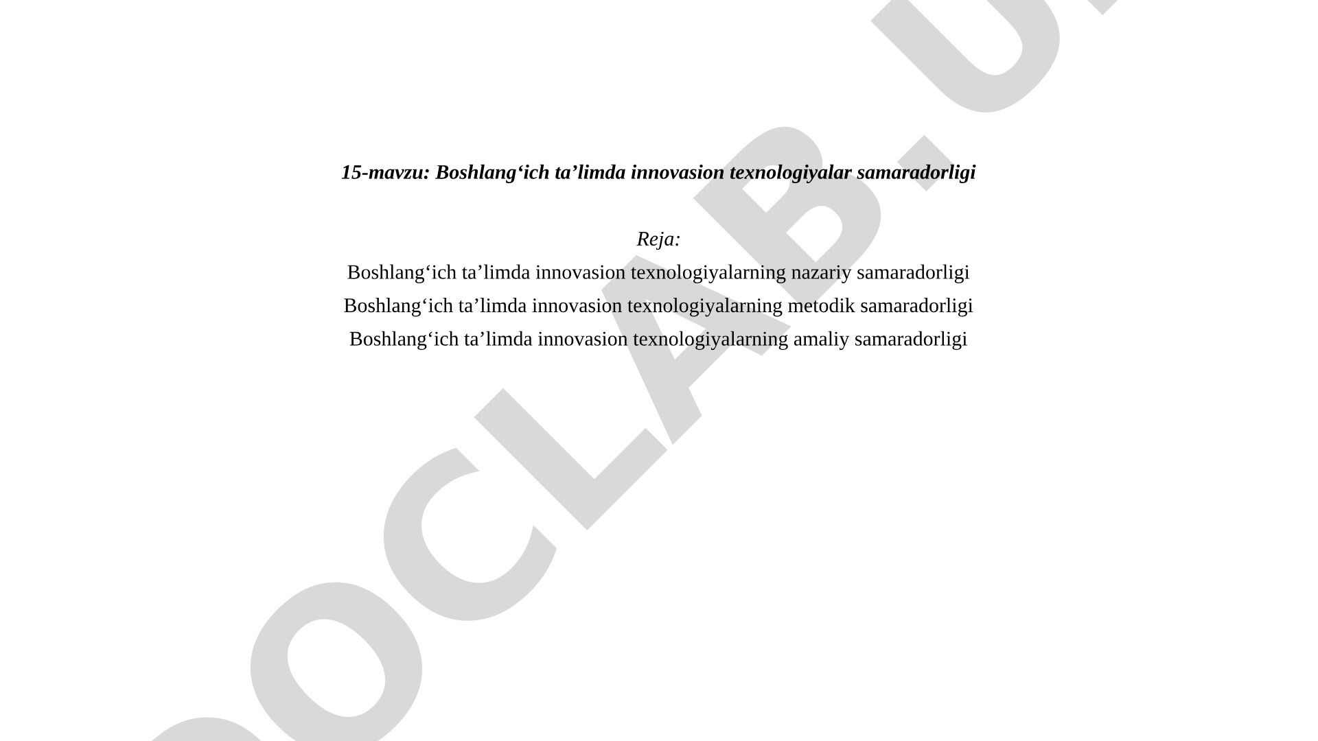 Boshlang'ich ta'limda innovasion texnologiyalar samaradorligi