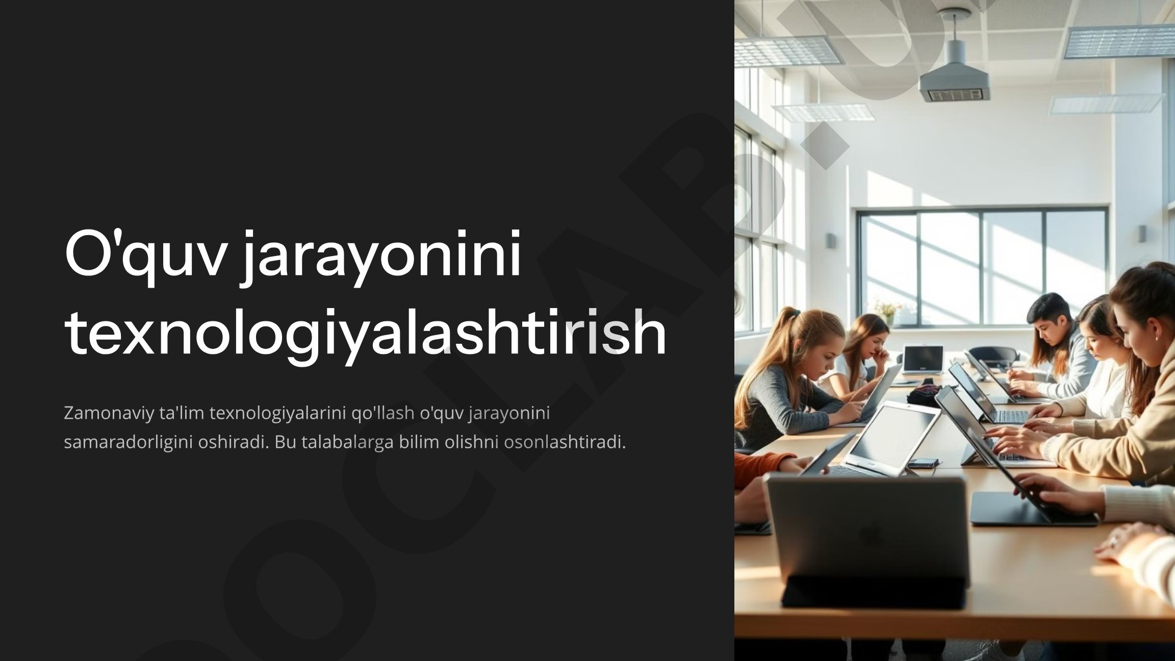 O'quv jarayonini texnologiyalashtirish