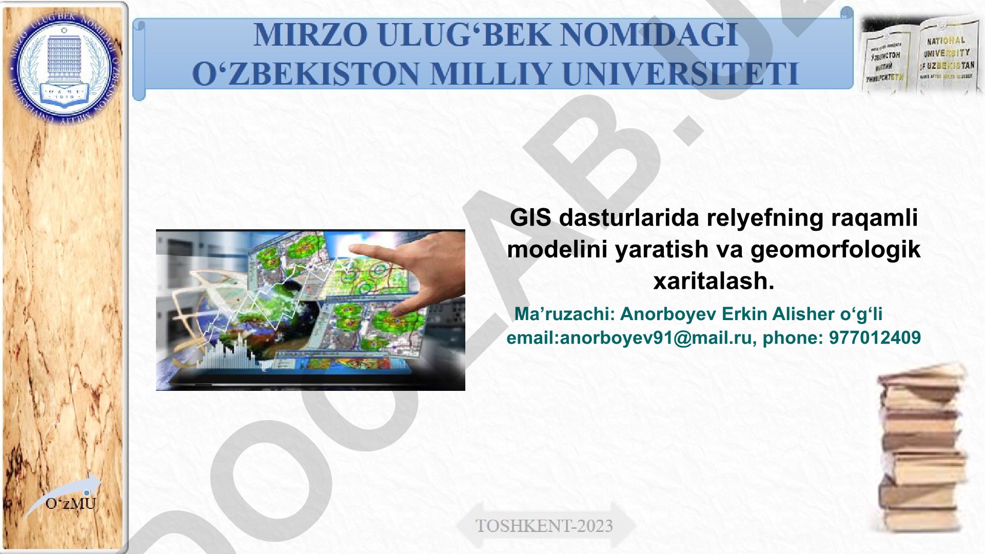 GIS dasturlarida relyefning raqamli modelini yaratish va geomorfologik xaritalash