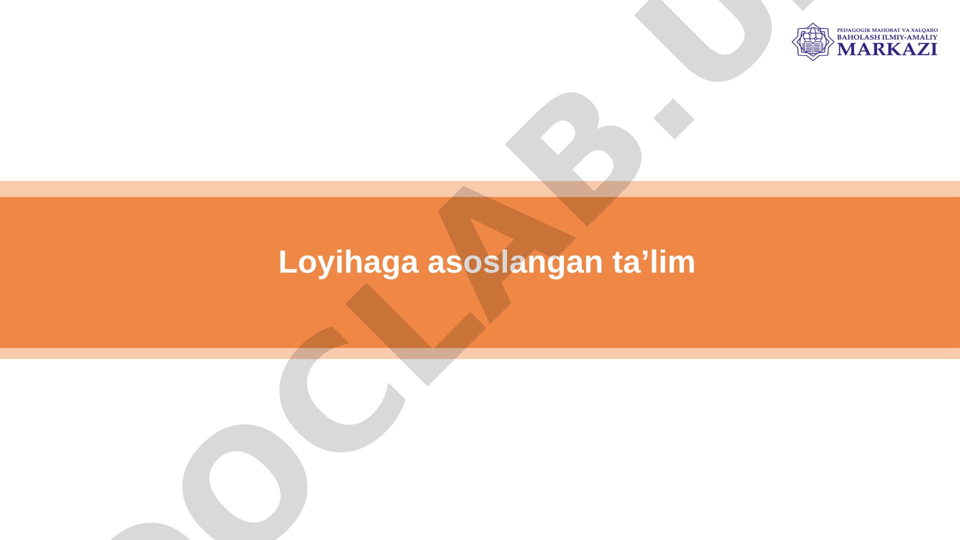 An'anaviy va loyihaga asoslangan ta'limda o'qituvchi va o'quvchining roli taqqoslanadi