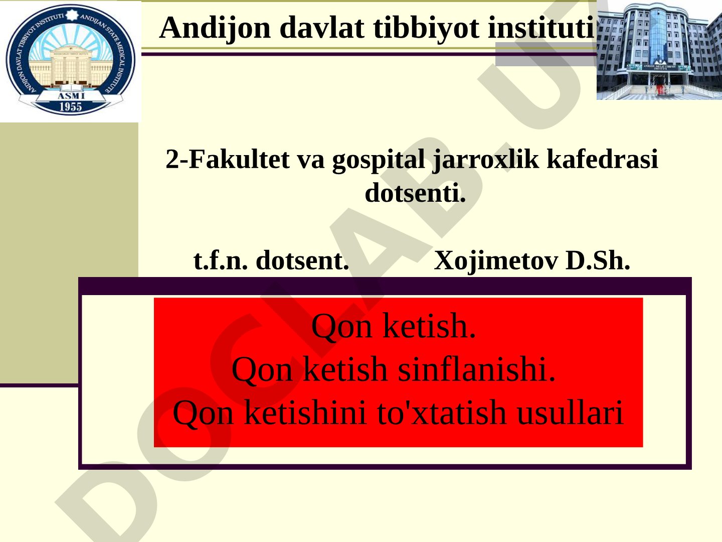 Qon ketish. Qon ketish sinflanishi. Qon ketishini to'xtatish usullari