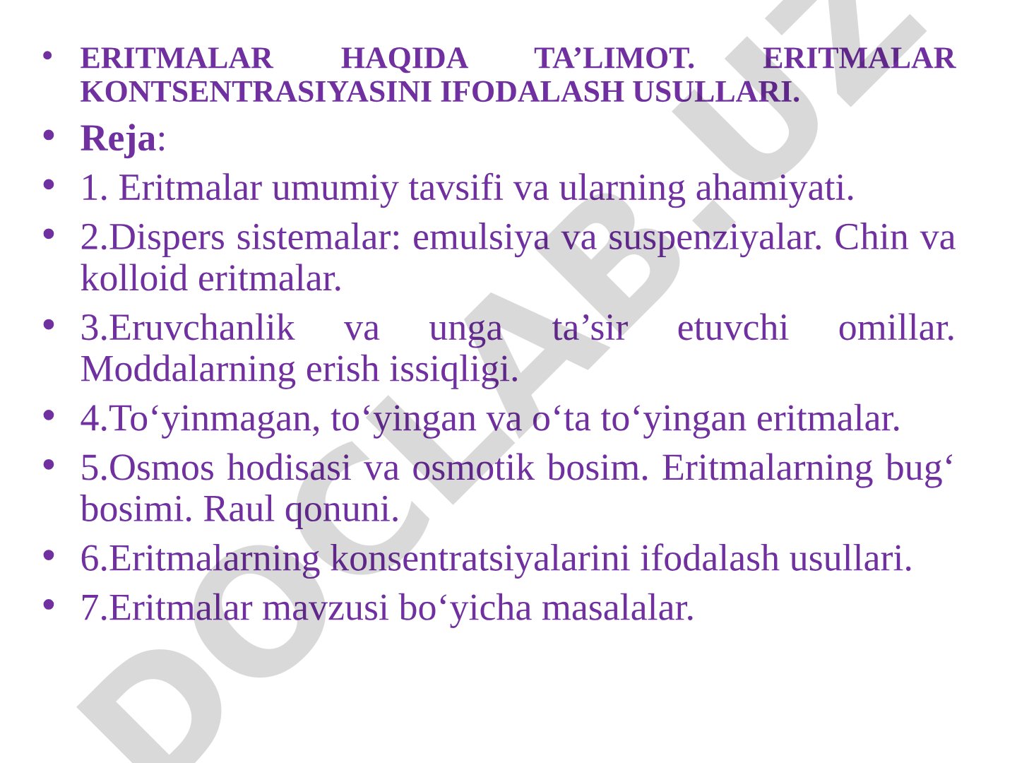 Eritmalar haqida ta’limot. Eritmalar konsentratsiyasini ifodalash usullari.