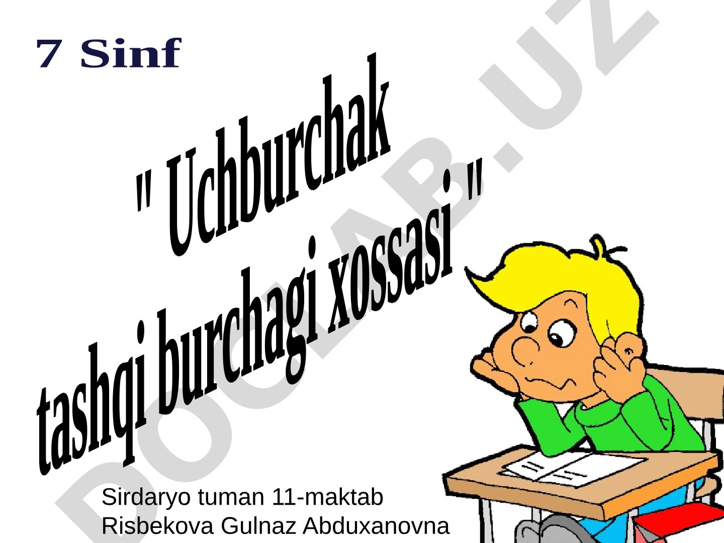 Uchburchak tashqi burchagi xossasi