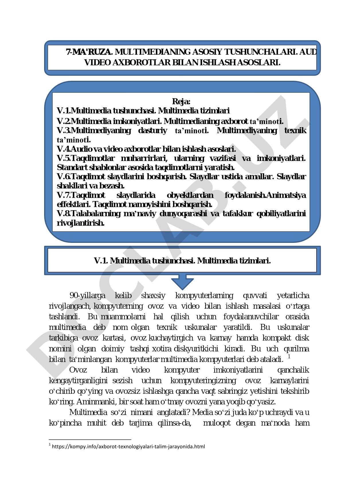Multimedianing asosiy tushunchalari. Audio va video axborotlar bilan ishlash asoslari