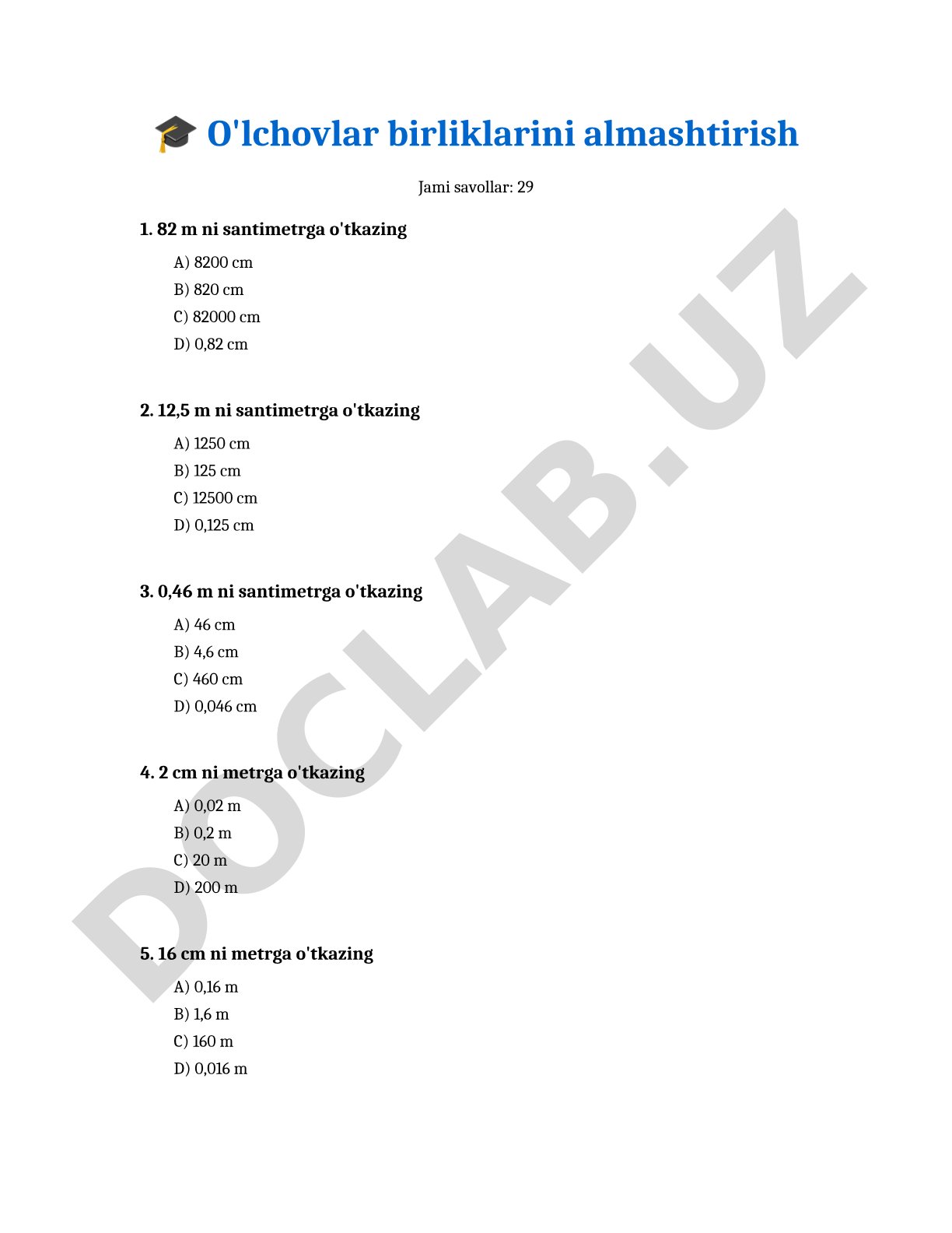 O'lchov birliklarini almashtirish bo'yicha test savollari