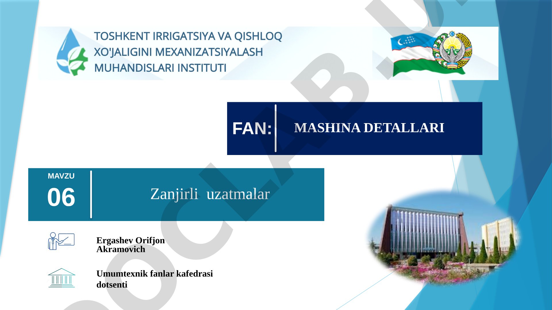 Zanjirli uzatmalar turlari, tuzilishi, parametrlari va hisoblash