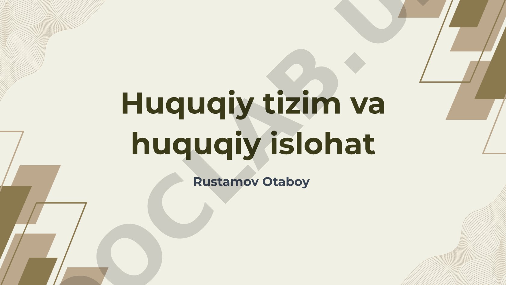 Huquqiy tizim va huquqiy islohat