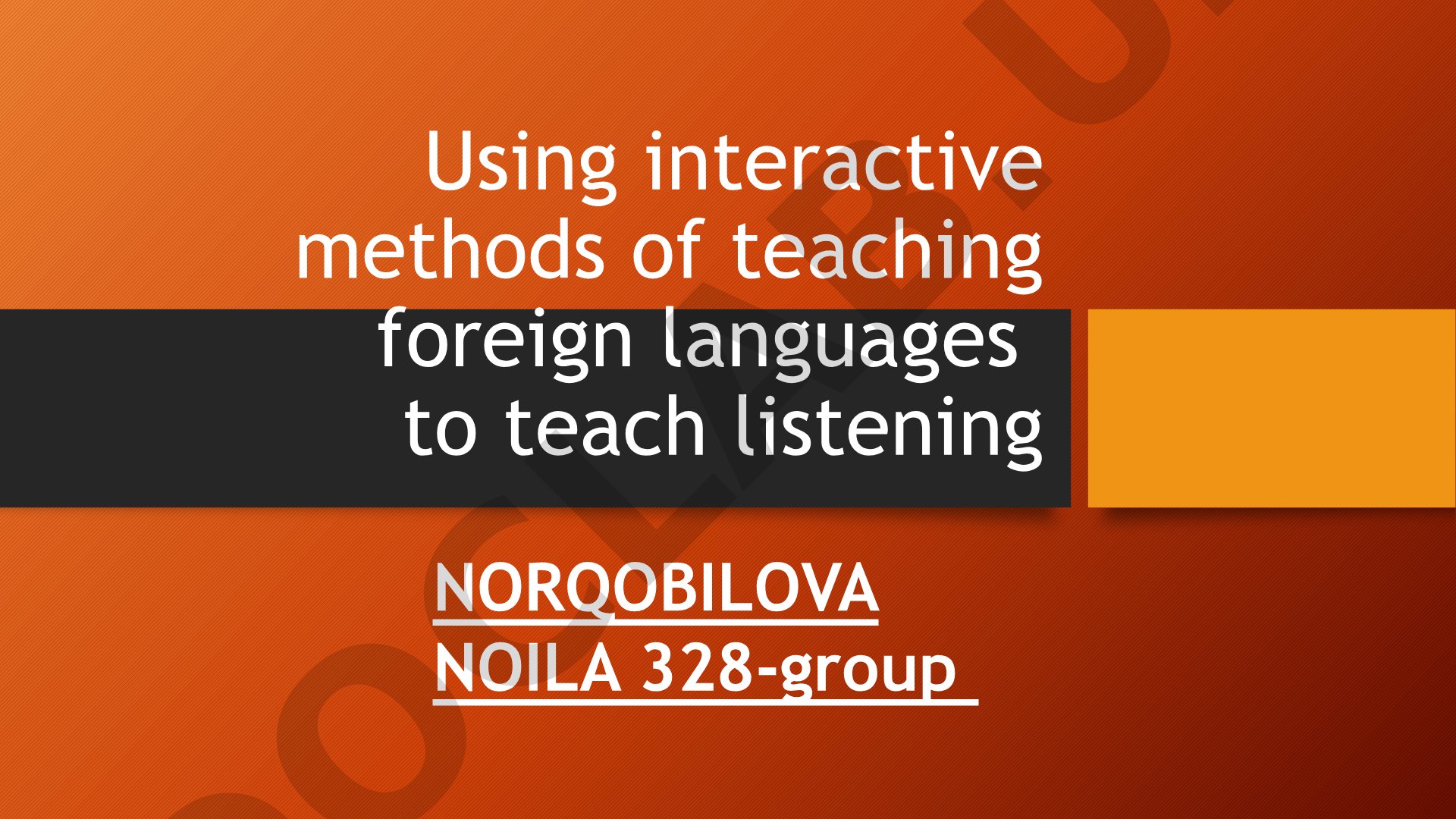 Using interactive methods of teaching foreign languages to teach listening