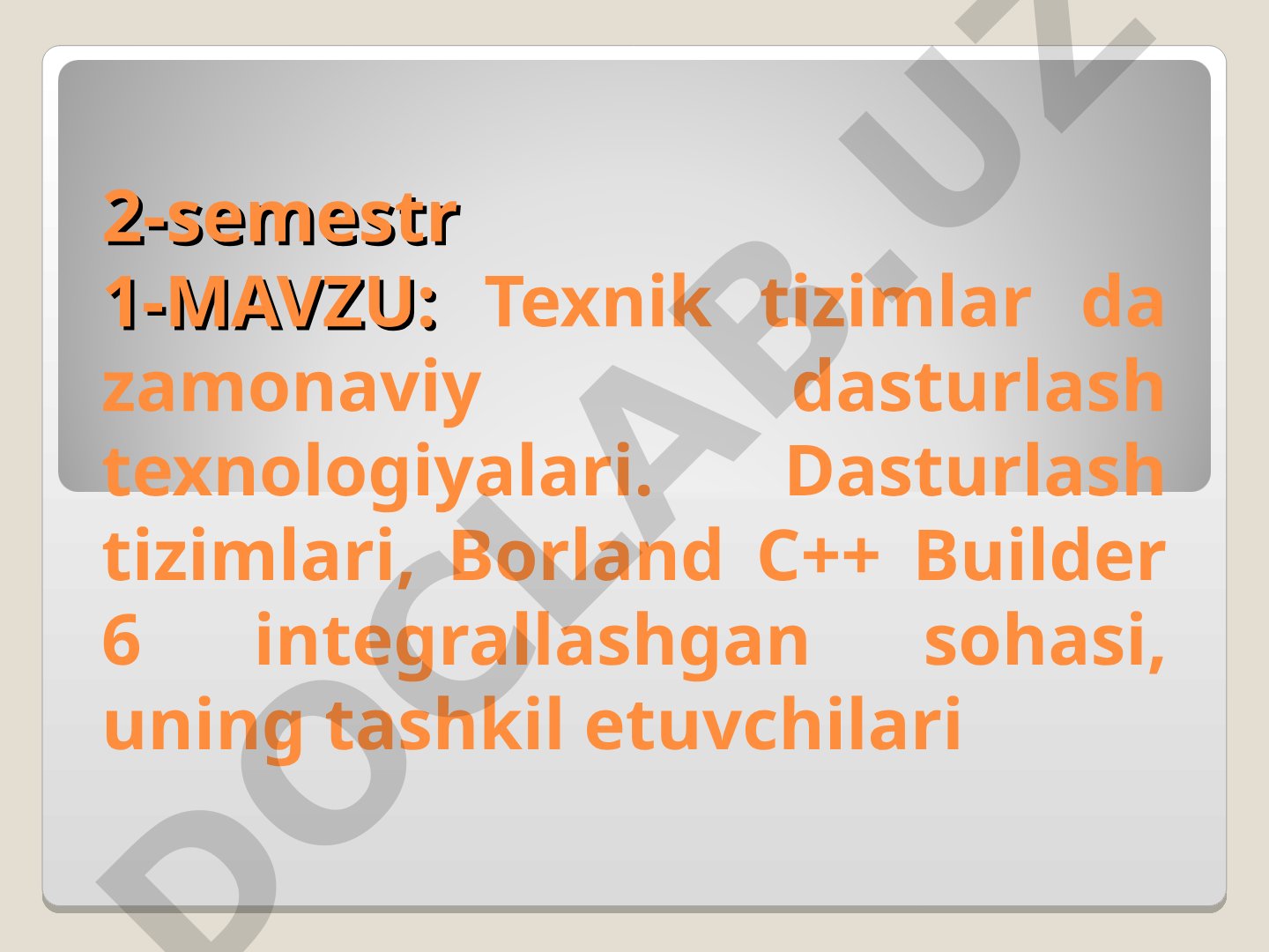 Texnik tizimlarda zamonaviy dasturlash texnologiyalari
