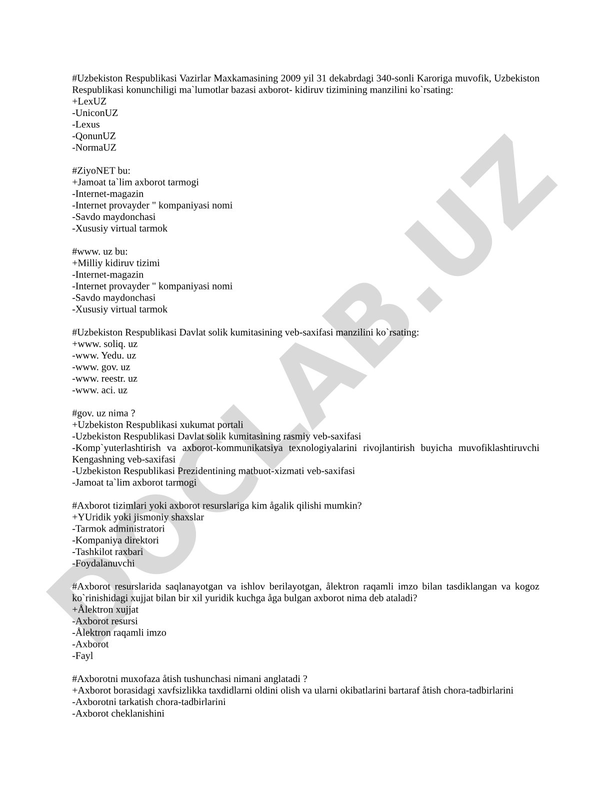 O'zbekiston qonunchiligi va axborot resurslari bo'yicha test