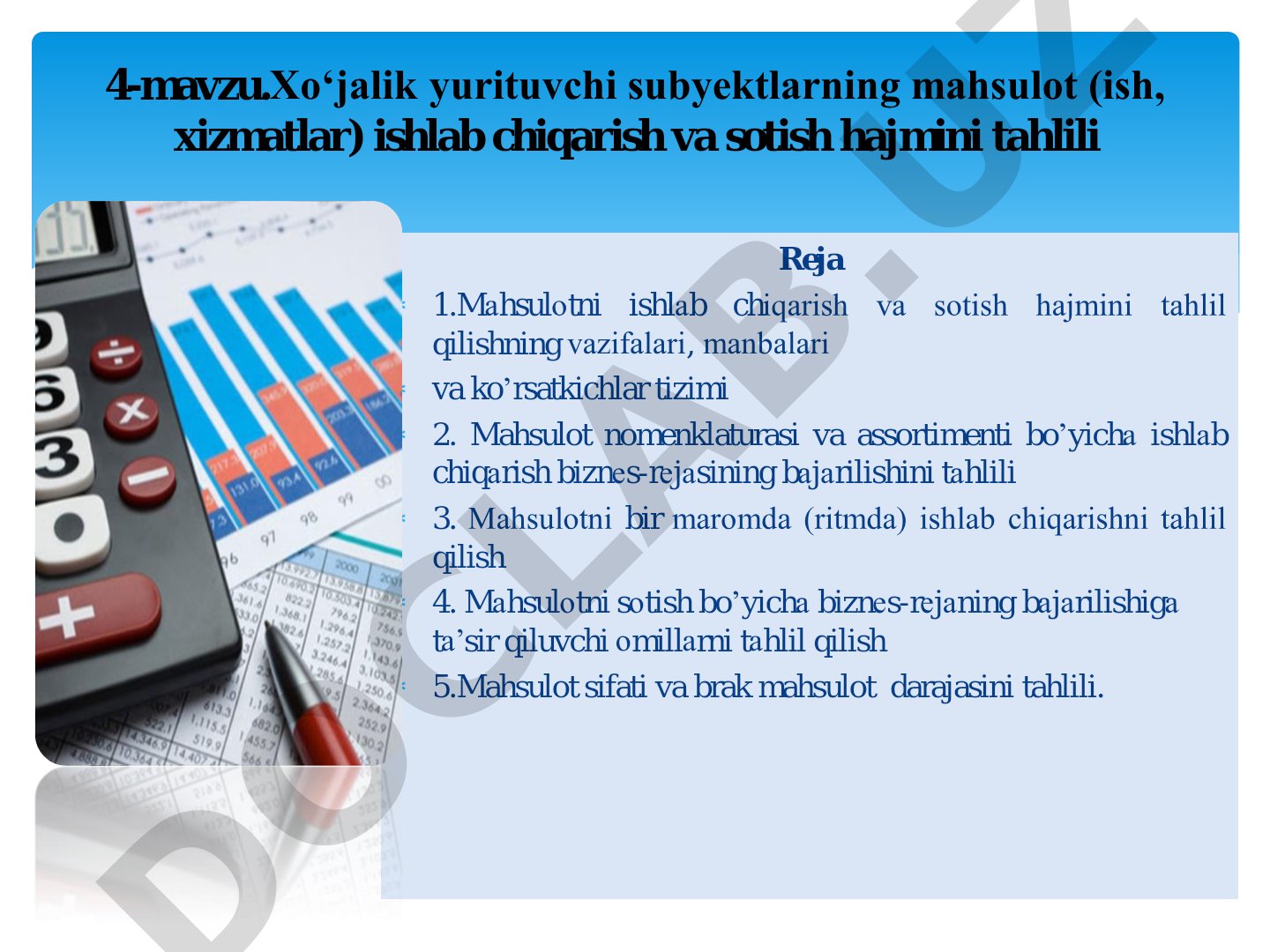 Xoʻjalik yurituvchi subyektlarning mahsulot (ish, xizmatlar) ishlab chiqarish va sotish hajmini tahlili