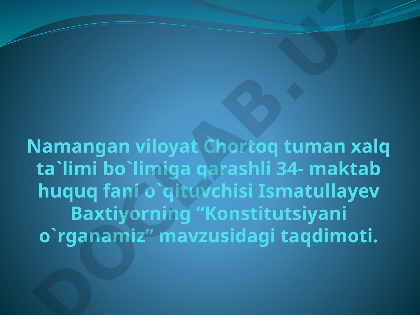Konstitutsiyani o'rganamiz