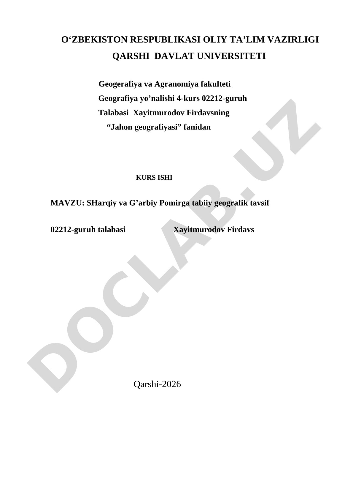 SHarqiy va G’arbiy Pomirga tabiiy geografik tavsif