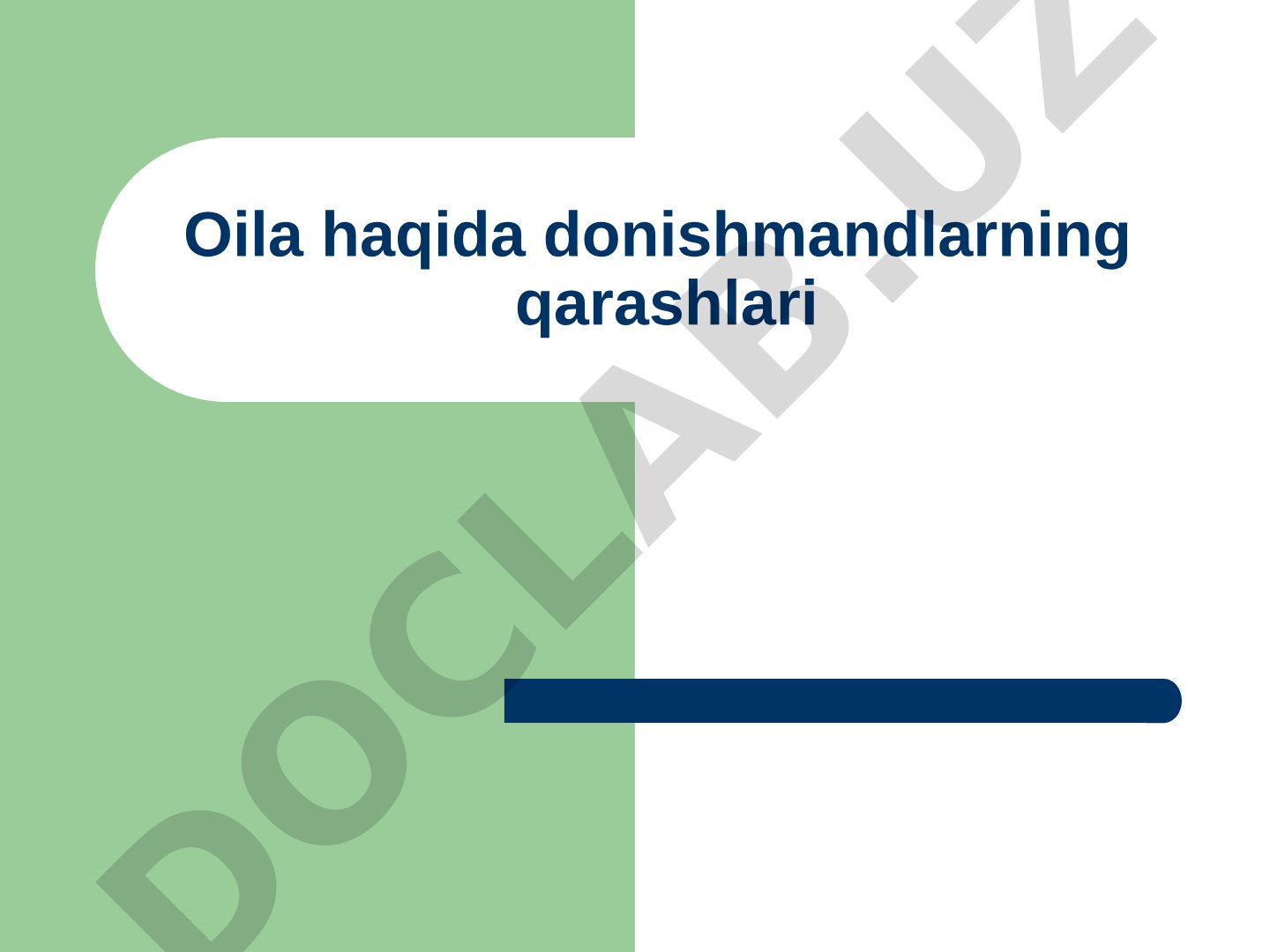 Oila haqida donishmandlarning qarashlari