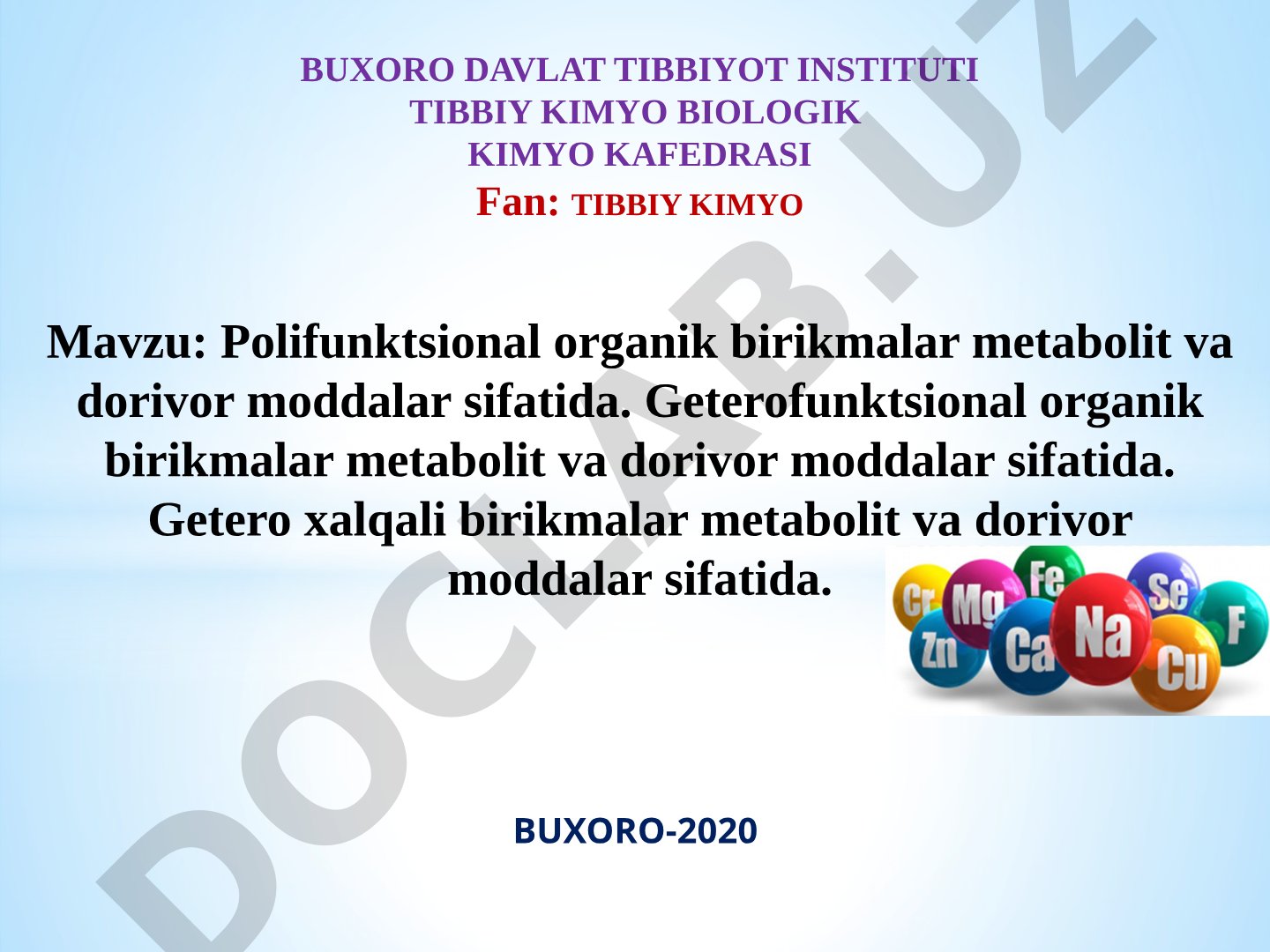 Polifunktsional organik birikmalar metabolit va dorivor moddalar sifatida