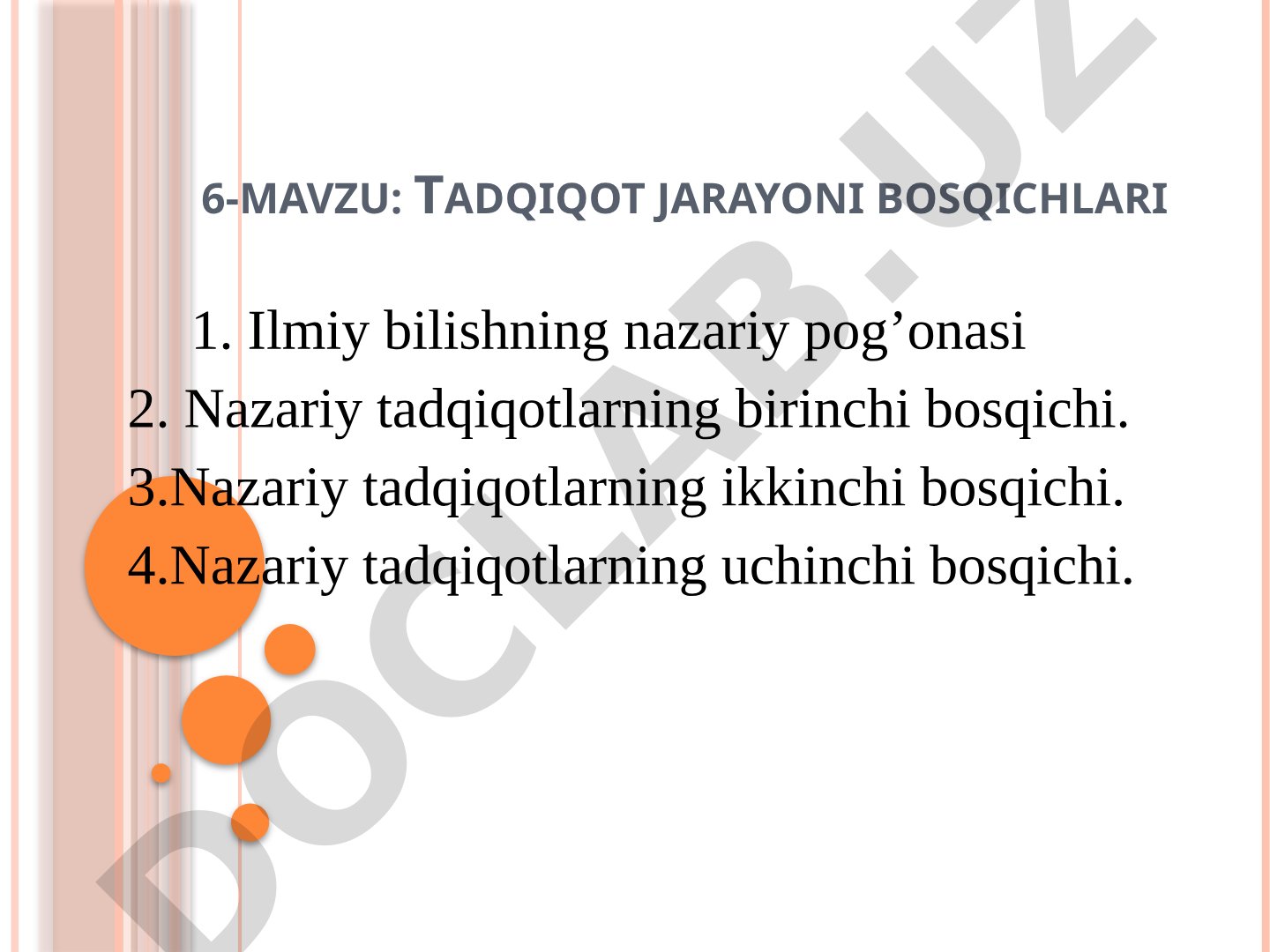 Ilmiy bilishning nazariy pog'onasi va tadqiqot bosqichlari haqida taqdimot