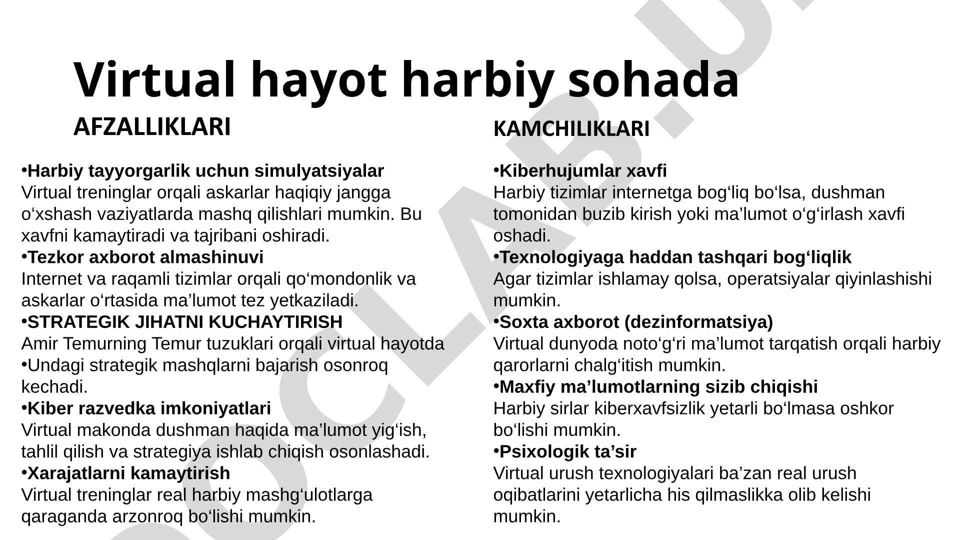 Virtual hayot harbiy sohada afzalliklari va kamchiliklari