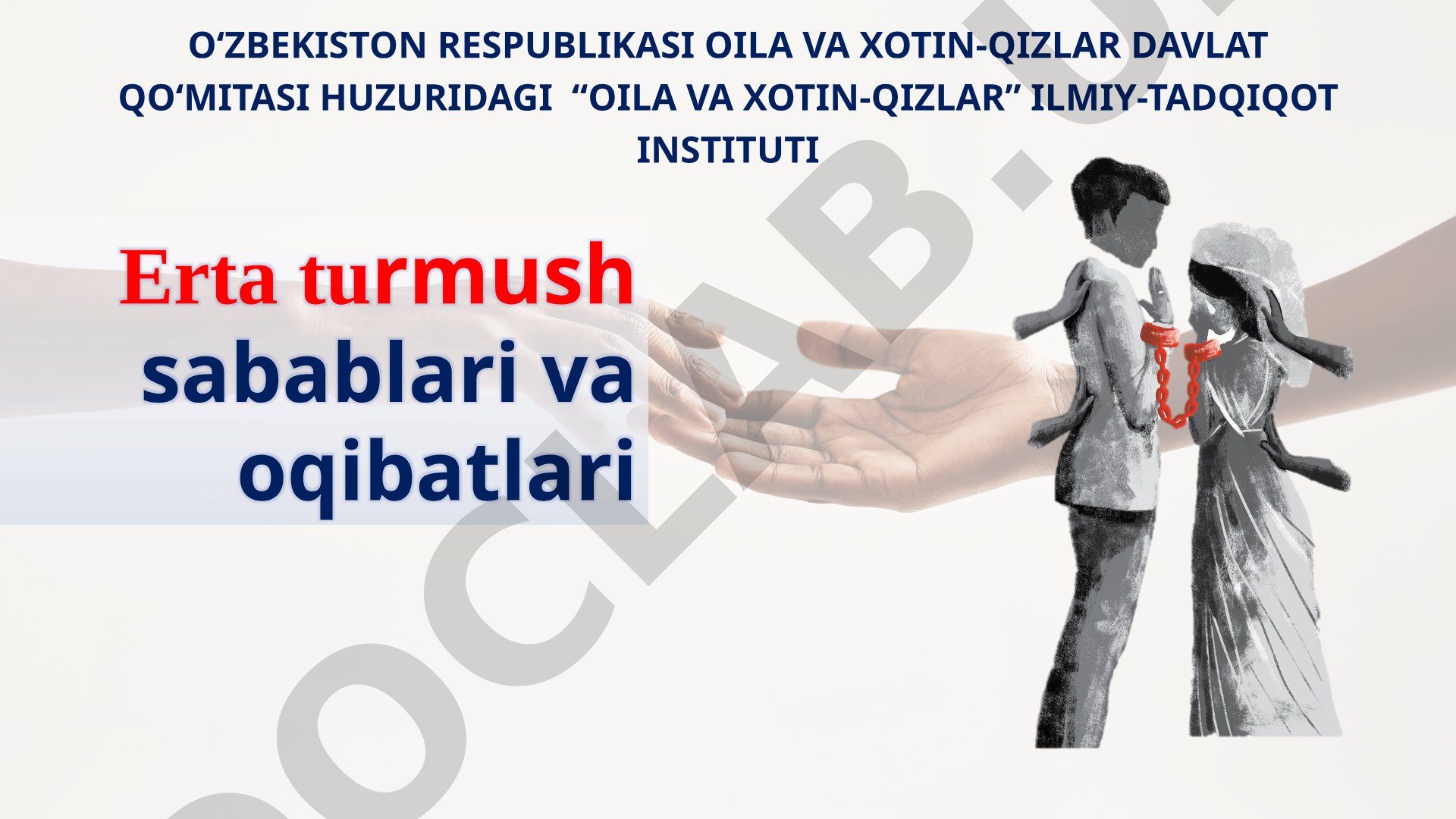 Erta turmush sabablari va oqibatlari