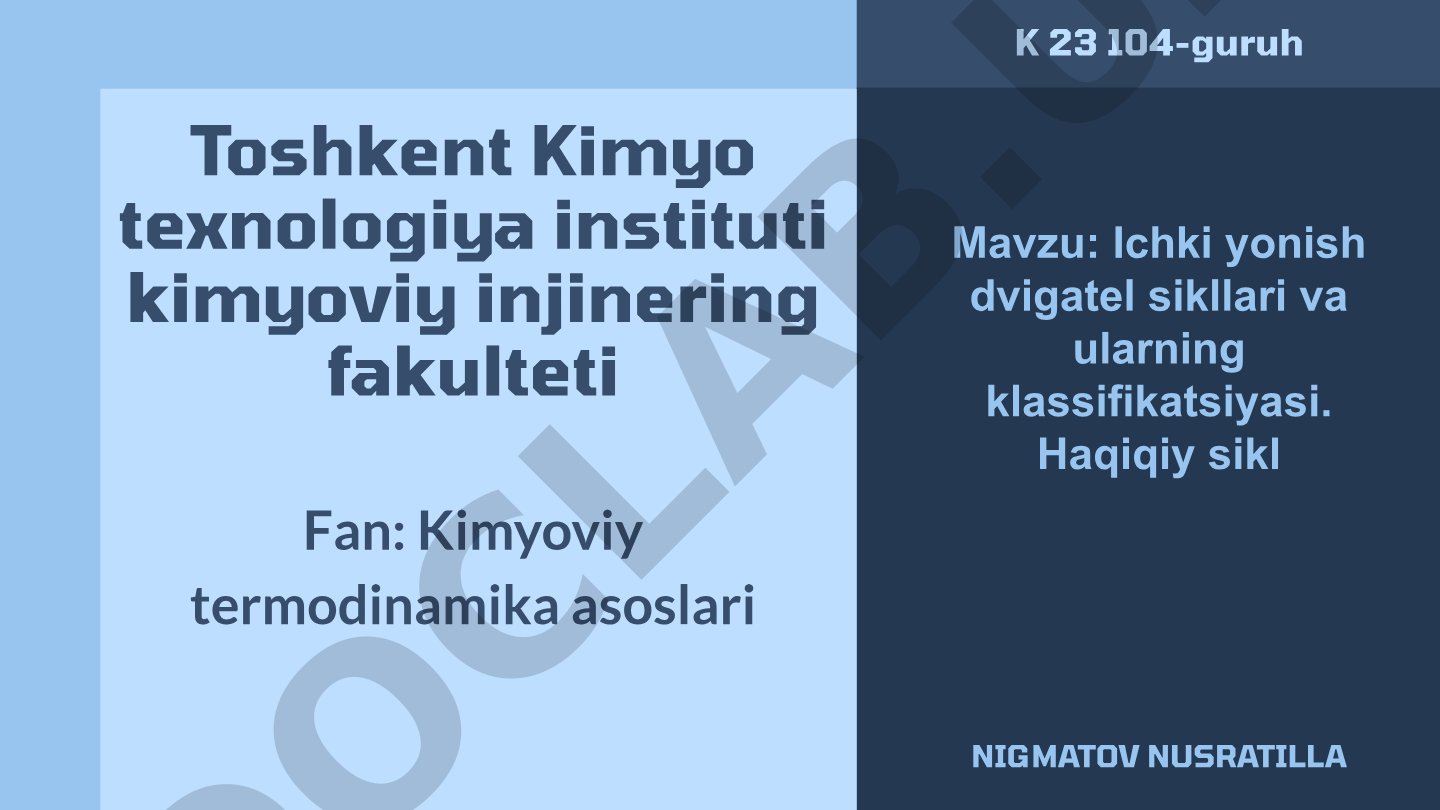 Ichki yonish dvigatel sikllari va ularning klassifikatsiyasi